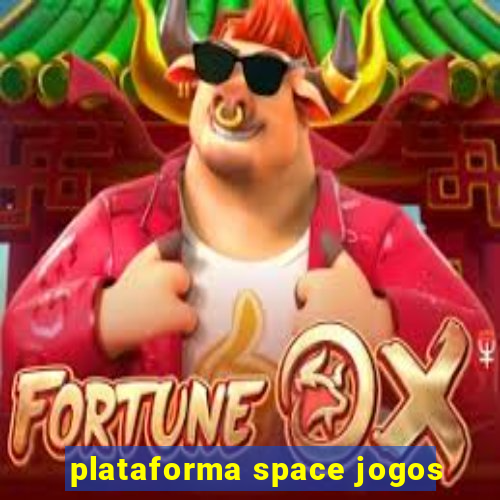 plataforma space jogos